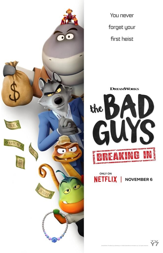 The Bad Guys – Breaking In